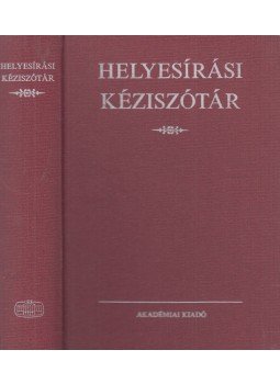 Deme László, Fábián Pál - Helyesírási kéziszótár, Budapest 1998 antikvár könyv