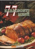 Boda Zoltánné - 77 karácsonyi menü