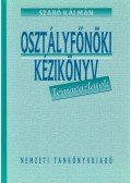 Szabó Kálmán - Osztályfőnöki kézikönyv
