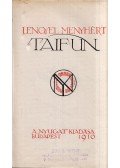 Lengyel Menyhért - Taifun