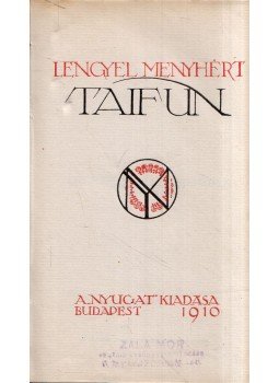 Lengyel Menyhért - Taifun Lengyel Menyhért - Taifun, Budapest 1910 antikvár könyv