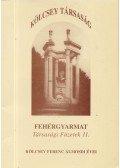 Hamar Péter (szerk.) - Fehérgyarmat Társasági Füzetek 11.