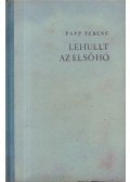 Papp Ferenc - Lehullt az első hó
