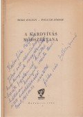 Beke Zoltán,Polgár József - A kardvívás módszertana (Dedikált)