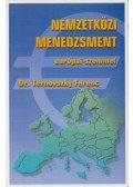 Dr. Ternovszky Ferenc - Nemzetközi menedzsment európai szemmel