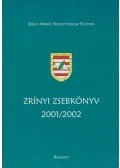 Dr. Szilágyi Tivadar - Zrínyi zsebkönyv 2001/2002