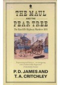 JAMES, P.D. - The maul and the pear tree