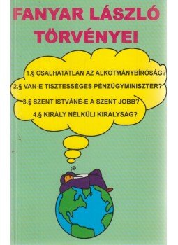 Magyar László, Fanyar László - Fanyar László törvényei (dedikált), Budapest 2001 antikvár könyv