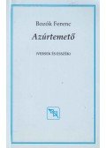 Bozók Ferenc - Azúrtemető