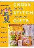 Sandra Hardy - Cross Stitch Gifts for Baby and Nursery
