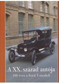 Gáti József,Legeza László,Horváth Sándor - A XX. század autója (Dedikált)