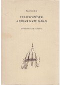 Rácz Erzsébet - Feljegyzések a vihar kapujában (dedikált)