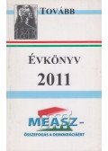 Bernáth László (szerk.) - MEASZ Évkönyv 2011