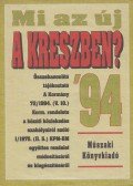 Császár György - Mi az új a KRESZ-ben? '94