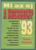 Császár György - Mi az új a KRESZ-ben? '93