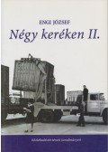 Engi József - Négy keréken II.