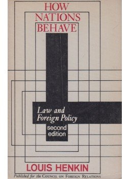 Louis Henkin - How Nations Behave Louis Henkin - How Nations Behave, New York 1979 antikvár könyv