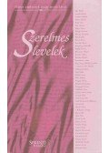 Dr. Kozocsa Sándor (szerk.) - Szerelmes Levelek 1526-1944