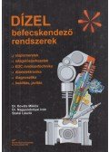 Kováts Miklós,Nagyszokolyai Iván,Szalai László - Dízel befecskendező rendszerek (dedikált)