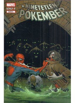Dan Slott, Camuncoli, Giuseppe - A Hihetetlen Pókember 51. szám 2020/3. Dan Slott, Camuncoli, Giuseppe - A Hihetetlen Pókember 51. szám 2020/3., Budapest 2020 antikvár könyv