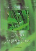 Koosán Ildikó - Létezés fűszálra fűzve (dedikált)