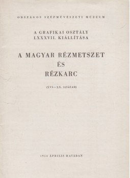 Pataki Dénes - A magyar rézmetszet és rézkarc, Budapest 1954 antikvár könyv