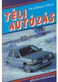 Dr. Kőfalvi Gyula - Téli autózás