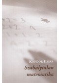 Kondor Ilona - Szabálytalan matematika (dedikált)