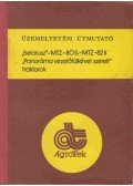  - Üzemeltetési útmutató Belarusz- MTZ-80 II; MTZ-82 II panoráma vezetőfülkével szerelt traktorok