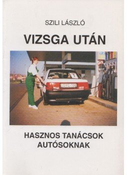 Szili László - Vizsga után Szili László - Vizsga után, Pécs 0 antikvár könyv