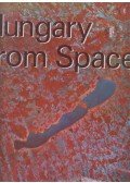 Bombay László,Bak Antal,Berencei Rezső,Domokos György,Szilágyi Péter - Hungary from Space