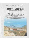 Gerlei Tamás,Kukla László,Lovász György - Gördülő legendák