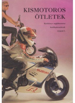 Dr. Dutka Antal - Kismotoros ötletek, Budapest 1989 antikvár könyv
