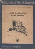 Dr. Erdei János - Mezőgazdasági traktorok