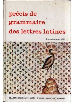  - Précis de grammaire des lettres latines, Paris 1979 antikvár könyv