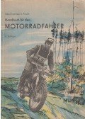 Rauch, Siegfried - Handbuch für den Motorradfahrer