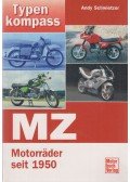 Andy Schwietzer - Typenkompass MZ