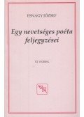 Esnagy József - Egy nevetséges poéta feljegyzései