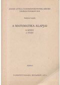 Kalmár László - A matematika alapjai II. kötet 2. füzet
