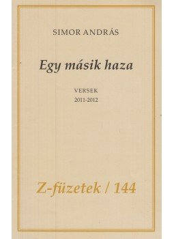 Simor András - Egy másik haza Simor András - Egy másik haza, Budapest 2012 antikvár könyv