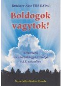 Brückner Ákos Előd O.Cist. - Boldogok vagytok!