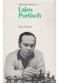 Varnusz Egon - Selected Games of Lajos Portisch