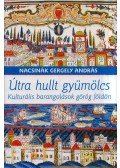 Nacsinák Gergely András - Útra hullt gyümölcs - Kulturális barangolások görög földön