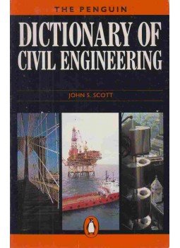 John S. Scott - The Penguin Dictionary of Civil Engineering John S. Scott - The Penguin Dictionary of Civil Engineering, 1991 antikvár könyv