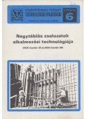Szalayné Polyák Edina,Klemm Ervin - Nagytáblás zsaluzatok alkalmazási technológiája
