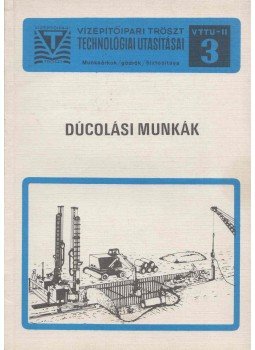 Dr. Márton József, Hegyi Károly, Paulay Béla - Dúcolási munkák Dr. Márton József, Hegyi Károly, Paulay Béla - Dúcolási munkák, Budapest 1987 antikvár könyv