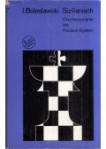 Boleslawski, Isaak - Sizilianisch - Drachenvariante bis Paulsen-System