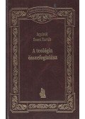 Aquinói Szent Tamás - A teológia összefoglalása