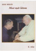 Beer Miklós - Most már látom (dedikált)