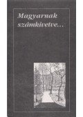 Szerdahelyi István - Magyarnak számkivetve...